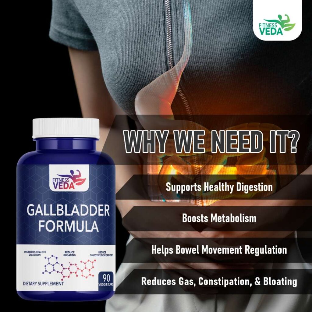 Gallbladder support, Digestive health supplements, Gallbladder health benefits, Digestive Support, Fitness Veda Gallbladder Formula, Bloating and gas relief, Holistic gut health solutions, Natural digestive remedies, Natural digestion aid, Gallbladder detox supplement