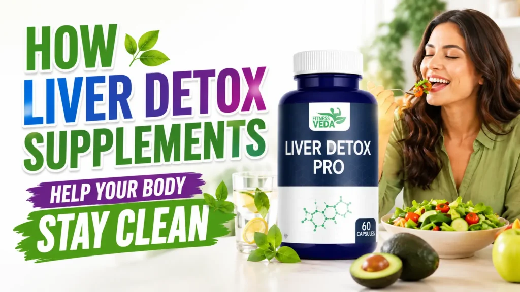 Liver Detox Pro, Best liver detox supplements, Natural liver cleanse, liver immunity booster